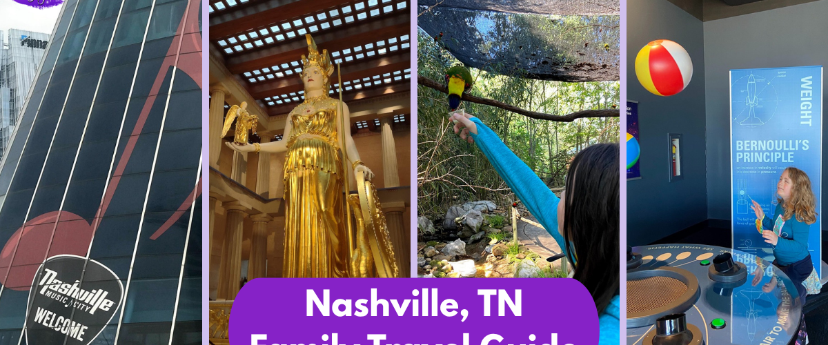 Family Travel Guide to Nashville, TN | Best Things to Do in Nashville With Kids